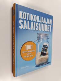 Kotikorjaajan salaisuudet