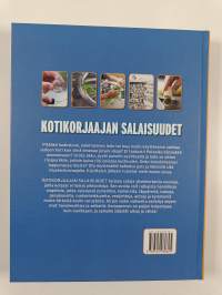Kotikorjaajan salaisuudet