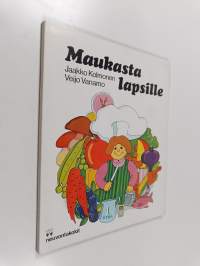 Maukasta lapsille