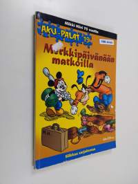 Merkkipäivänään matkoilla : Mikki Hiiri 75 vuotta : silkkaa sarjakuvaa