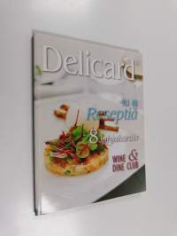 Delicard : yli 40 reseptiä