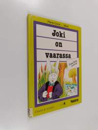 Joki on vaarassa