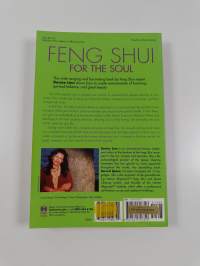Feng-shui for the Soul - How to Create a Harmonious Environment that Will Nurture and Sustain You