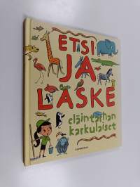 Etsi ja laske eläintarhan karkulaiset