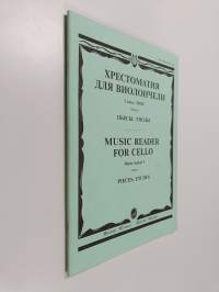 Xрectomatия для виoлoнчeли 5 класc дмш чаcть 1 : Пьесы, этюды - Music reader for cello music school 5 part 1 : Pieces, etudes