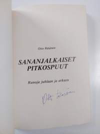 Sananjalkaiset pitkospuut : runoja juhlaan ja arkeen (signeerattu)