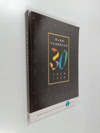 Ajan taseella 30, 1968-1998 : 30-vuotisjuhlakirja ja -matrikkeli
