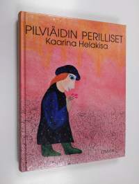 Pilviäidin perilliset : satuja vuosilta 1959-1989