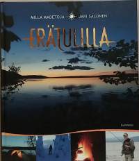 Erätulilla. (Luontotarinat, muistelmat)