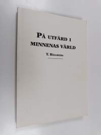 På utfärd i minnenas värld
