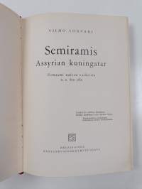 Semiramis Assyrian kuningas : romaani naisen vaiheista n. v. 800 eKr