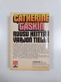 Ruusu heittää varjon tielle