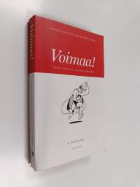 Voimaa! : oman tarinani mahdollisuudet