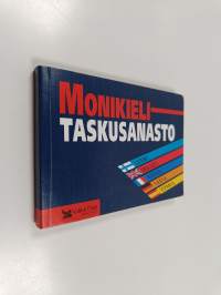 Monikieli-taskusanasto : suomi, englanti, ranska, saksa, espanja