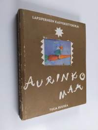 Aurinkomaa : lapsiperheen kasviskeittokirja