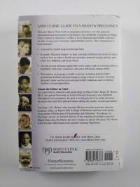 Mayo Clinic Guide to a Healthy Pregnancy