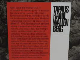 Tapaus Raoul Wallenberg - Kertomus vaikenemisesta, syyllisyydestä ja hyväksikäytöstä