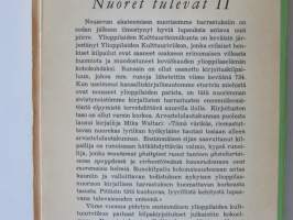 Nuoret tulevat II - Valikoima ylioppilaiden toisen kulttuuriviikon parhaita kilpakirjoituksia
