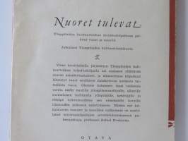 Nuoret tulevat - Valikoima ylioppilaiden kulttuuriviikon parhaita kilpakirjoituksia