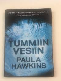 Tummiin vesiin