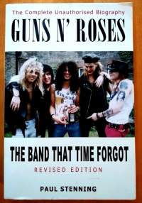 Guns N&#039; Roses - The Band That Time Forgot
