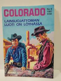 Colorado No 6 1987 Lainsuojattoman luoti on löyhässä