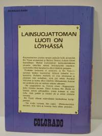 Colorado No 6 1987 Lainsuojattoman luoti on löyhässä