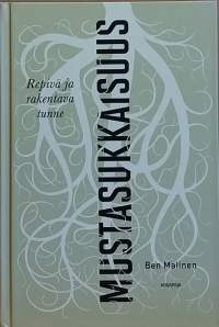 Mustasukkaisuus - Repivä ja rakentava tunne. (Mielenterveys, elämäntaito, itsensä ymmärtäminen)