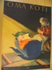 Oma Koti 1933 nr 1 (kansi Martta Wendelin, aihe mummo kutoo sukkaa, vauva nukkuu kehdossa)