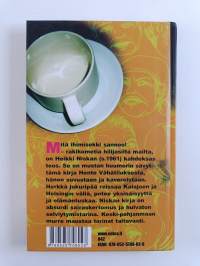 Mitä ihimisekki sannoo! : rakikometia hilijasilta mailta