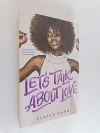 Let&#039;s talk about love