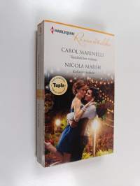 Marinelli, Carol : Vastakohtien voimaa / Marsh, Nicola : Kulissien takana