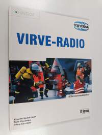 Virve-radio : Tetra viranomaiskäytössä