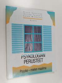 Psykologian perusteet Psyyke - mielen maailma