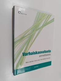 Varhaiskasvatusta ammattitaidolla