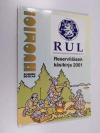 Huomio! Reserviläisen käsikirja 2001