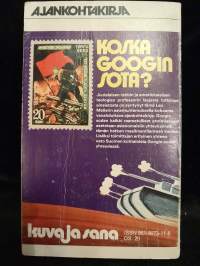 Koska Googin sota?
