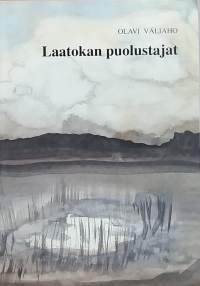 Laatokan puolustajat.  (Sotahistoria)