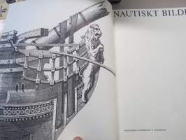 Nautiskt bildlexikon -ruotsinkielinen, merenkulun erittäin havainnollinen kuvasanakirja varhaisesta merenkulusta nykyaikaiseen