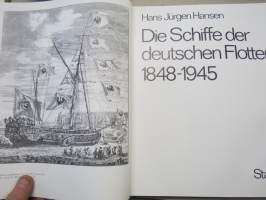 Die Schiffe der deutschen Flotten 1848-1945