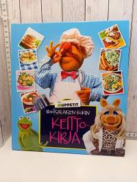 Muppetit - Ruotsalaisen kokin keittokirja
