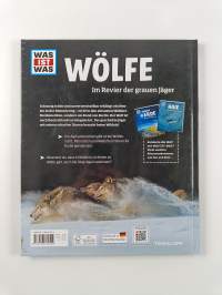 Was ist was Bd. 104 : Wölfe - im Revier der grauen Jäger