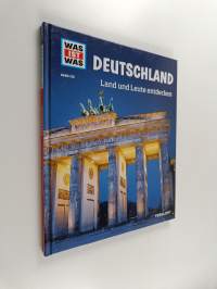 Was ist was Bd. 126 : Deutschland - Land und Leute entdecken