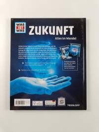 Was ist was Bd. 140 : Zukunft - Alles im Wandel