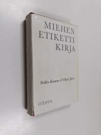 Miehen etikettikirja : 40 sivua liitekuvia