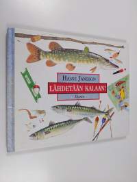 Lähdetään kalaan!