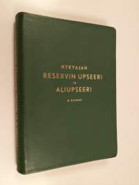 Nykyajan reservin upseeri ja aliupseeri