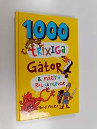 1000 trixiga gåtor &amp; några roliga rebusar