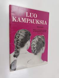 Luo kampauksia helposti! Monia eri tyylejä pitkille ja keskipitkille hiuksille