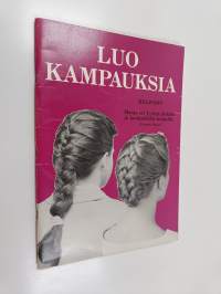 Luo kampauksia helposti! Monia eri tyylejä pitkille ja keskipitkille hiuksille